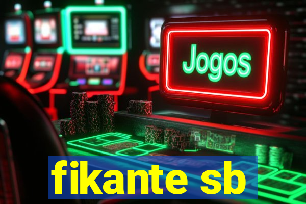 fikante sb